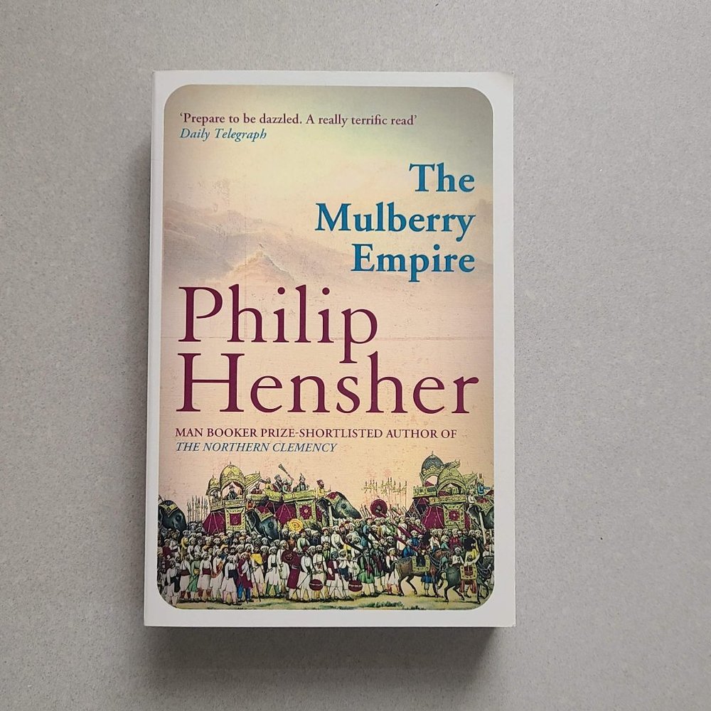 ⭐3/$10⭐The Mulberry Empire by Philip Hensher
